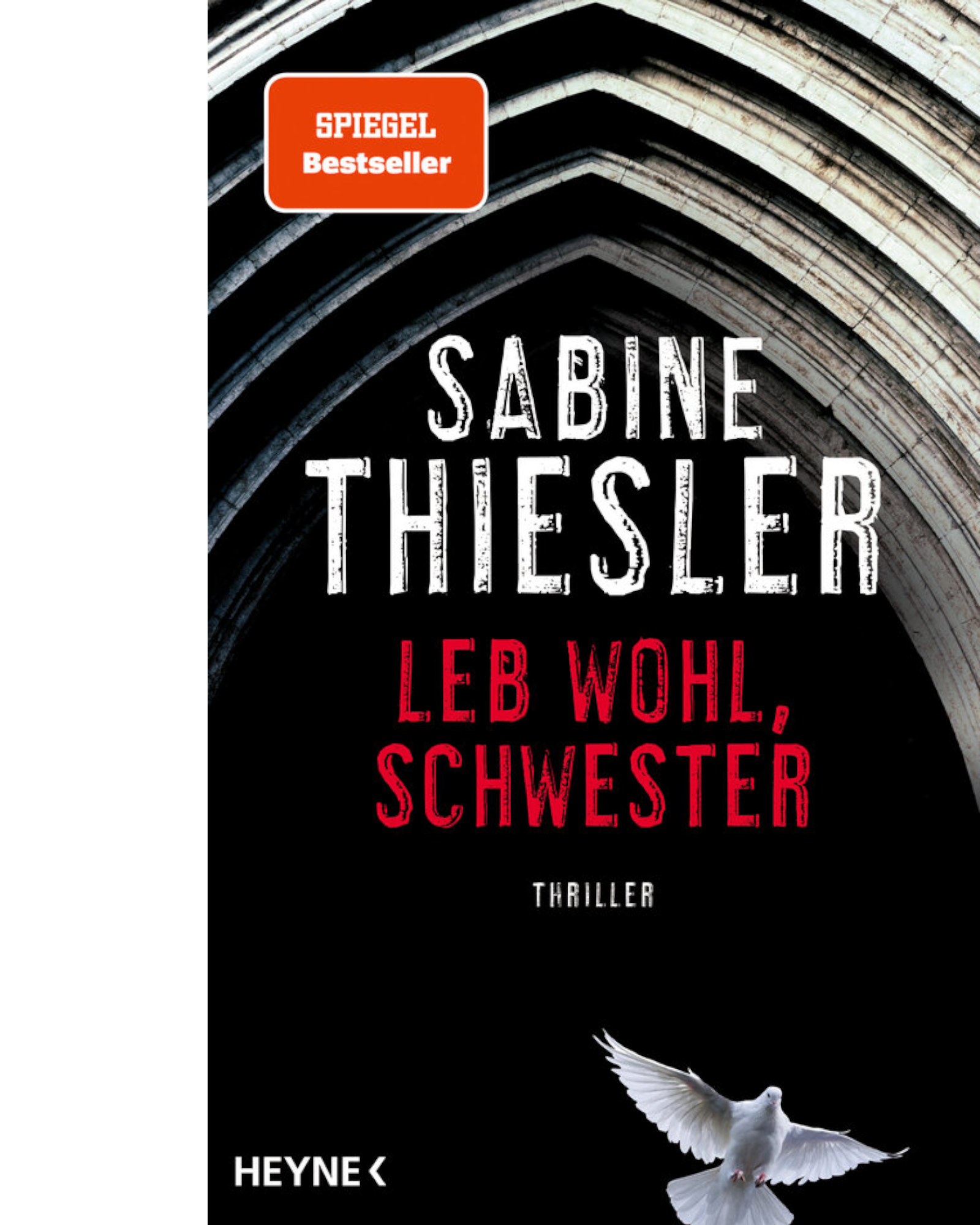 Leb wohl, Schwester – Sabine Thiesler